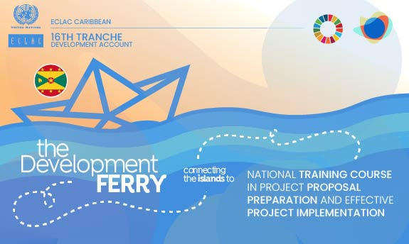 National training course in project proposal preparation and effective project implementation - Grenada