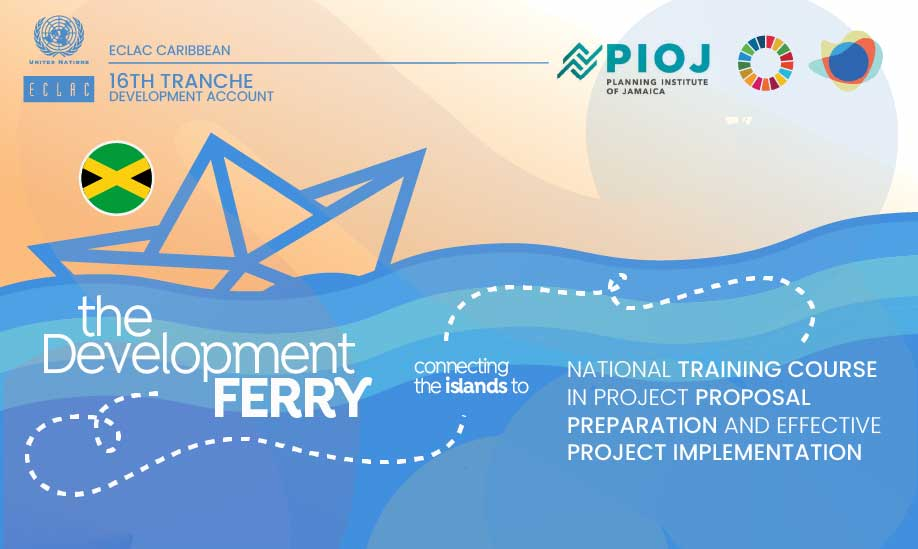National training course in project proposal preparation and effective project implementation - Jamaica