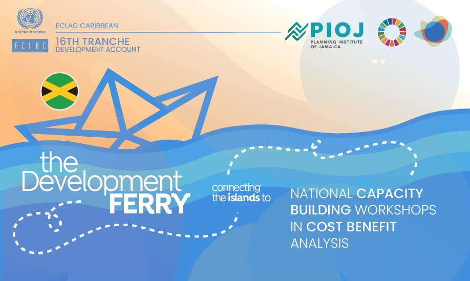 National capacity building workshop in cost-benefit analysis - Jamaica