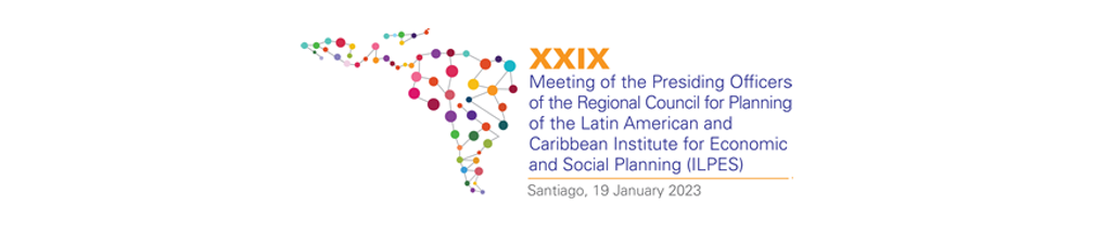 Vigesimonovena Reunión de la Mesa Directiva del Consejo Regional de Planificación del Instituto Latinoamericano y del Caribe de Planificación Económica y Social (ILPES) / Decimoséptima Conferencia de Ministros y Jefes de Planificación de América Latina y el Caribe
